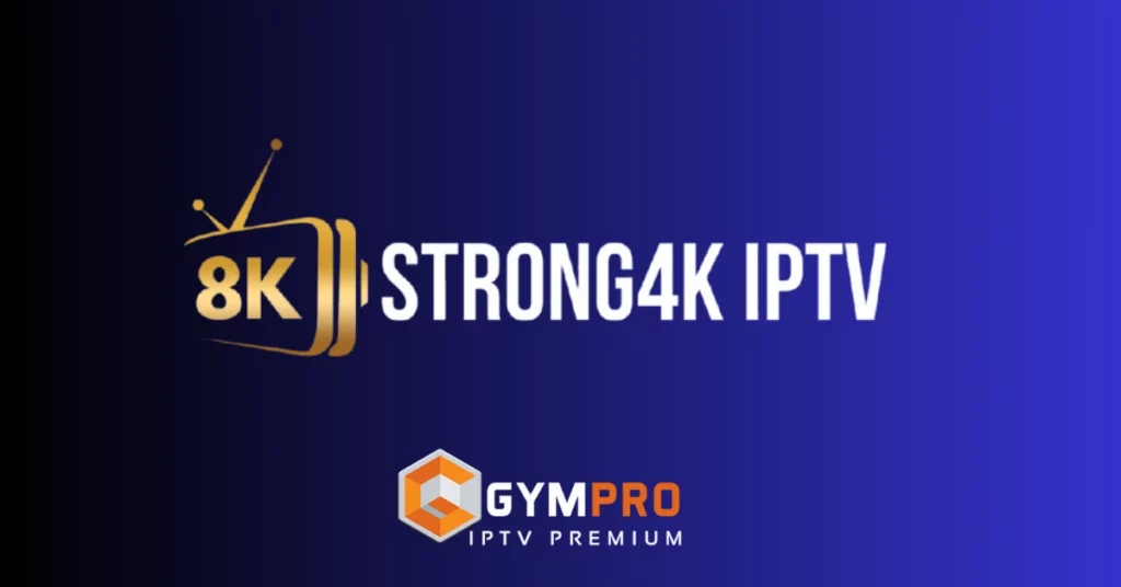 STRONG 4K IPTV Maroc: Le Service IPTV Premium Numéro 1 au Maroc