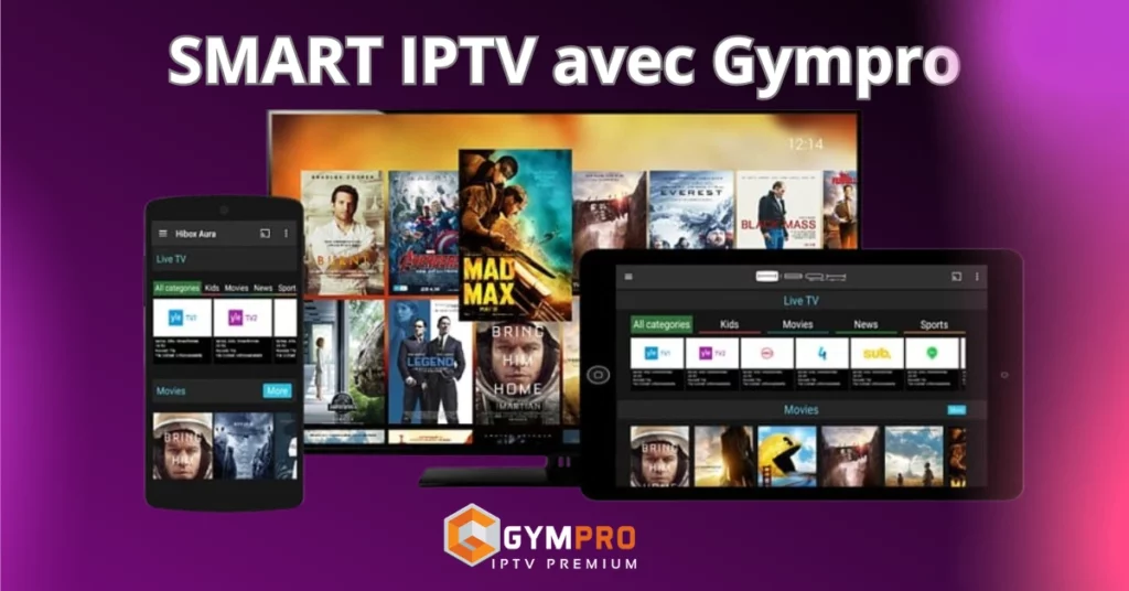 Smart IPTV avec Gympro : Guide d’Utilisation
